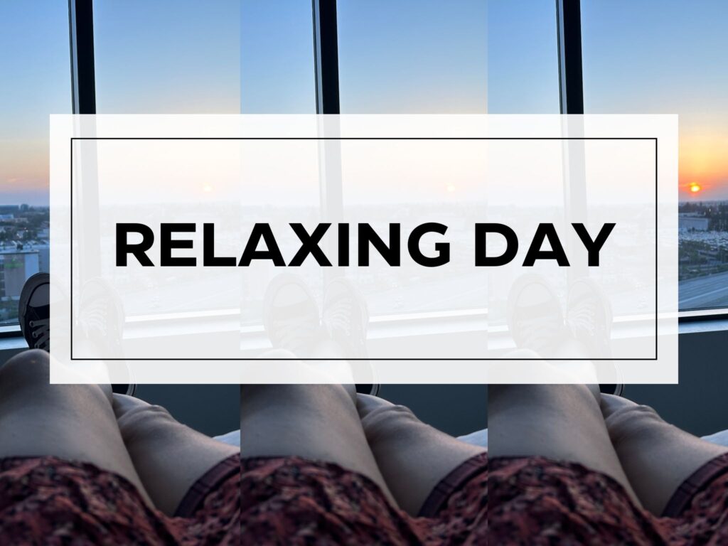 relaxing day