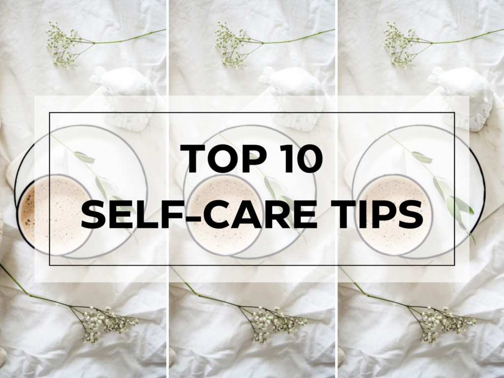 top 10 self-care tips