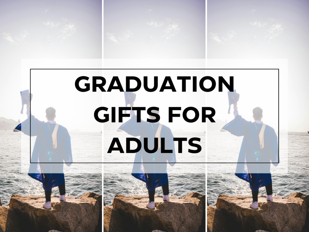 Graduation Gifts for Adults